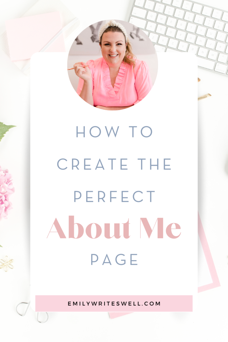 How to write an about me page - emilywriteswell.com